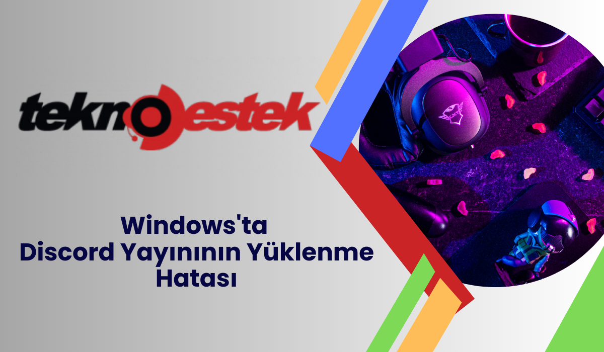 Windowsta Discord Yayininin Yüklenme Hatasi