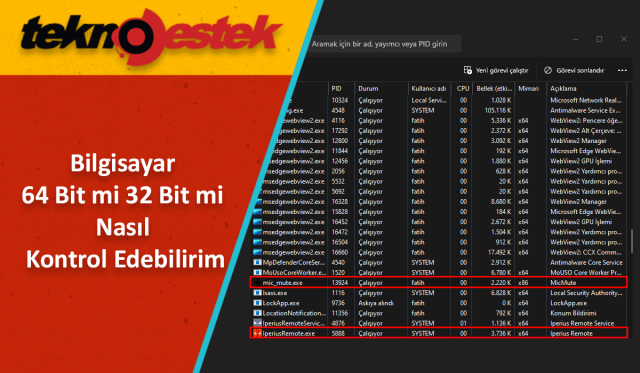 Windows Bilgisayar 64 Bit mi 32 Bit mi Nasıl Kontrol Edebilirim