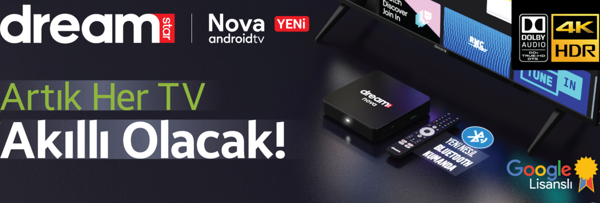 Dreamstar Nova 4K Özellikleri ve Kullanımı