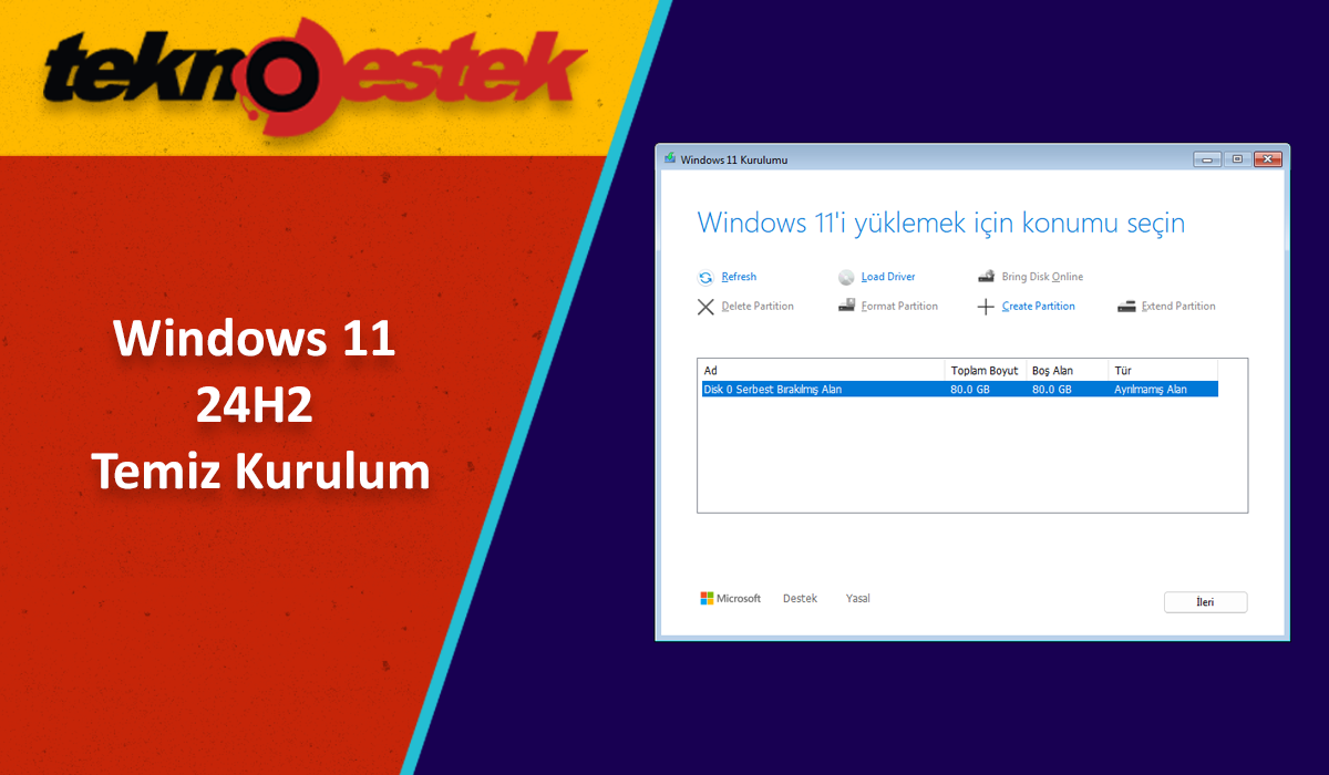 USB'den Windows 11 24H2 Temiz Kurulum