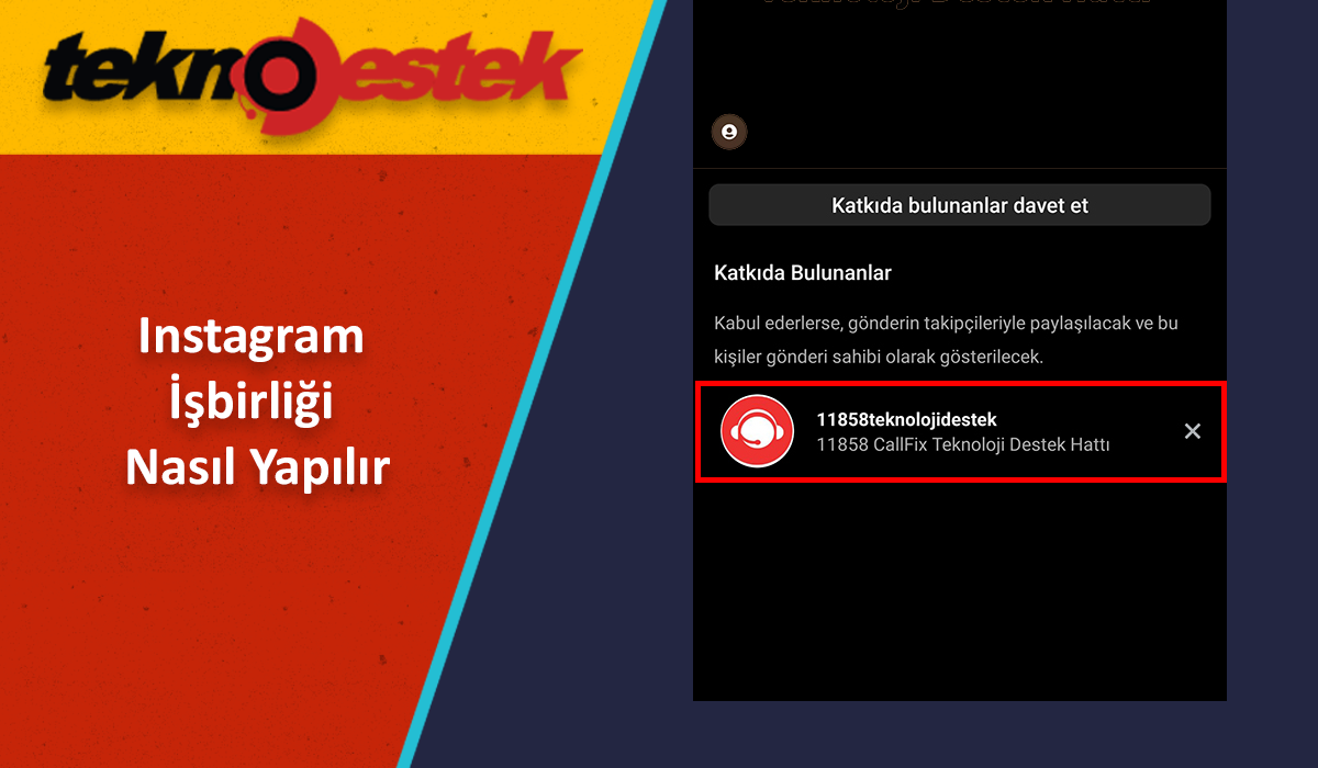 Instagram Isbirligi Nasil Yapilir - Instagram İşbirliği Nasıl Yapılır
