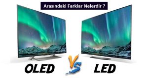 OLED ve QLED ekrandan hangisi daha iyi