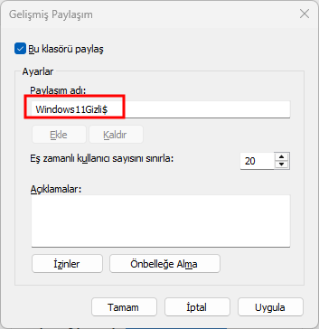 Windows 11 Gizli Paylaşım Klasörü Oluşturma