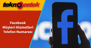 Facebook Müşteri Hizmetleri İletişim Numarası