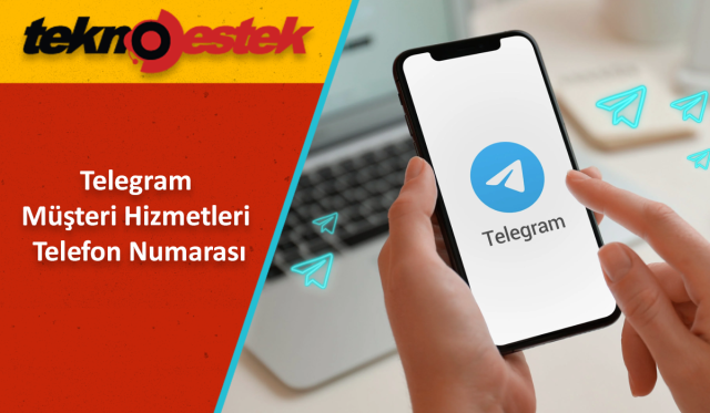 Telegram Müşteri Hizmetleri İletişim