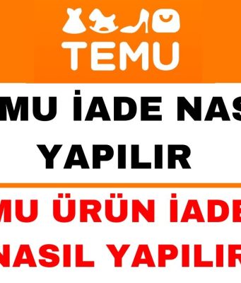 Temu Ürün İadesi Nasıl Yapılır?