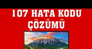 Samsung TV Hata Kodu 107 Sorunu ve çözüm adımları