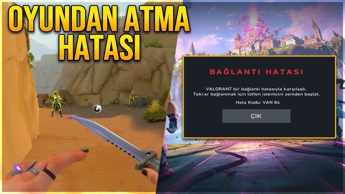bbbbbb - Valorant Oyundan Atma Sorunu