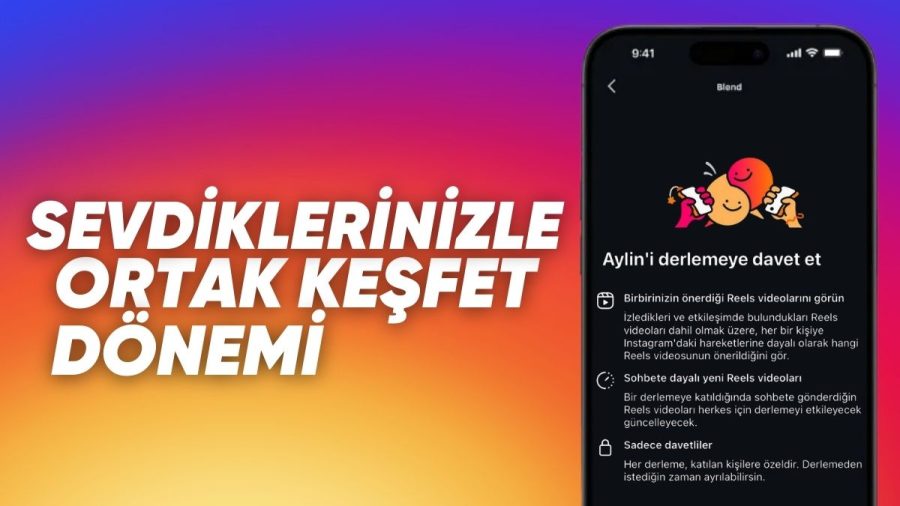 Instagramın Reels İçin Yeni Blend Özelliği incelemesi