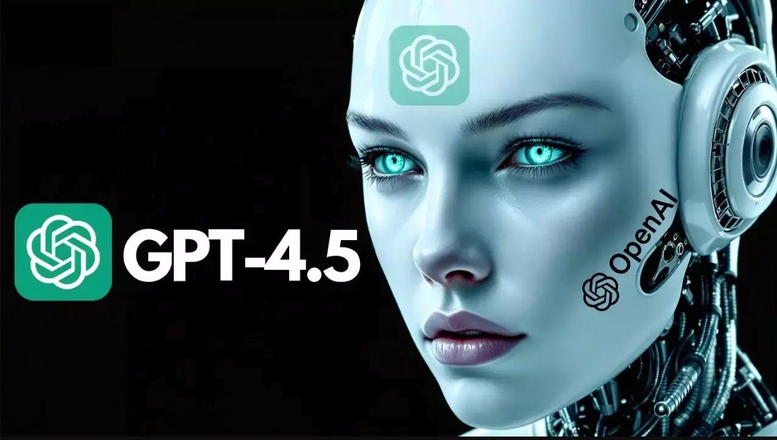 ChatGPT 4.5 1 - ChatGPT 4.5 Özellikleri Yapay Zekanın Yeni Dönemi