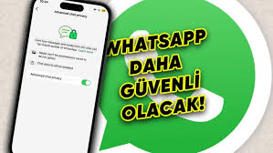 WhatsApp tan Yeni Güvenlik Özelliği gizlilik özelliği yayınlandı