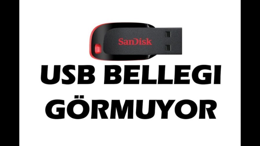 Flash Bellek Açılmıyor Çözüm Yöntemleri Neler Nasıl Açılır