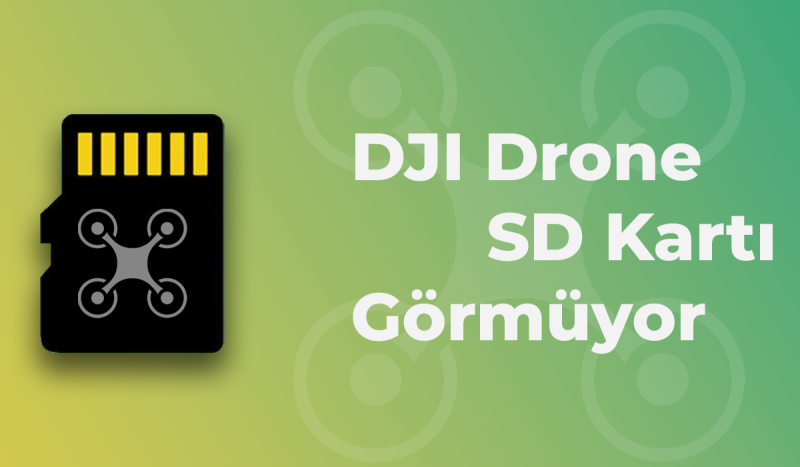 DJI SD Kartı Görmüyor Sorunu Çözümü DJI SD Kartı Görmüyor Sorunu için Çözümler