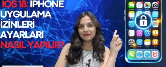 iPhone’da Uygulama İzinleri Nasıl Düzenlenir Yoları Neler