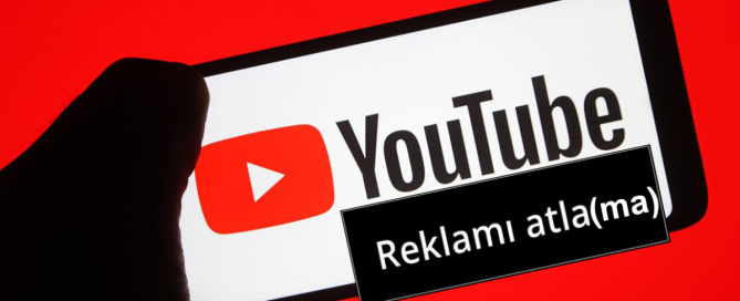 YouTube'dan Reklamlar Nasıl Kaldırılır