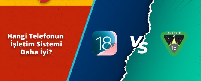 İşletim Sistemi Hangi Telefonun Daha İyi