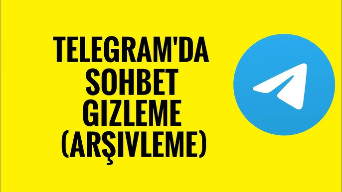 Telegram da mesajlar nasıl gizlenir Telegram da mesajlar nasıl gizlenir