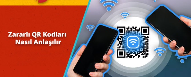 Zararlı QR kod tehlikeleri nasıl anlaşılır?