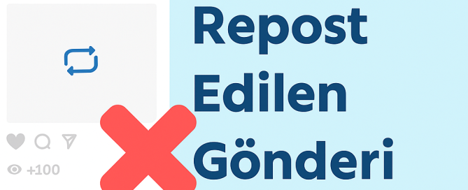 Instagram Repost Edilen Gönderi Nasıl Silinir Yolları neler