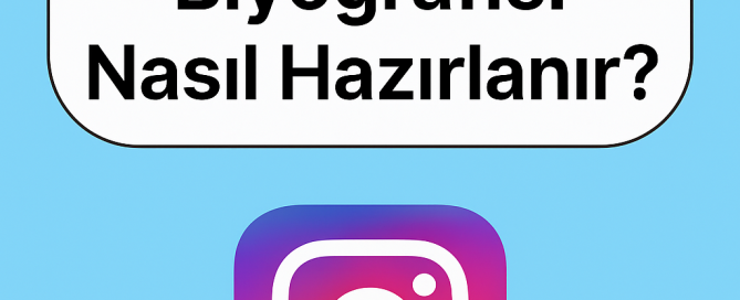 Profesyonel Instagram Biyografisi Nasıl Hazırlanır Yolları Neler