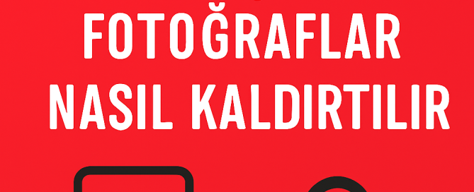 Sosyal Medyada İzinsiz Paylaşılan Fotoğraflar Nasıl Kaldırtılır Sosyal Medyada İzinsiz Paylaşılan Fotoğraflar Nasıl Kaldırtılır Yolları Neler