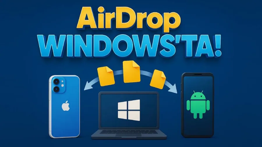 airdrop windows scaled - Windowsta AirDrop Gibi Dosya Paylaşımı