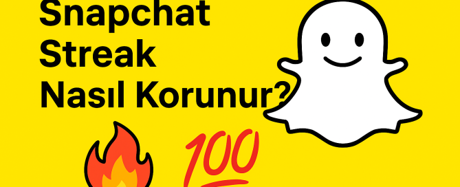 Snapchat Streak Nasıl Korunur Yolları Neler