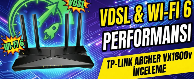HR PerformanceHR PerformanceHR PerformanceHR PerformanceHR Performance Kopyasi 3 - Tplink Archer VX1800v Kurulum Nasıl Yapılır