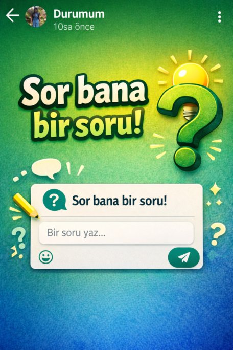 WhatsApp Durumunda Soru Sorma Özelliğini nasıl aktif edebilirim