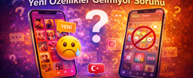 Instagram Yeni Özellikler Gelmiyor Sorunu Nasıl Çözülür