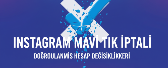 Instagram Mavi Tık İptali nedir