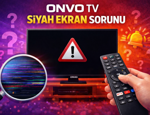 Onvo TV Siyah Ekran Sorunu
