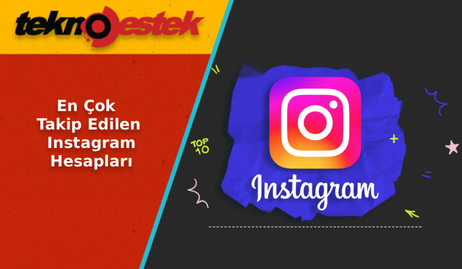 En Çok Takip Edilen Instagram Hesapları En Cok Takip Edilen Instagram Hesaplari scaled - En Çok Takip Edilen Instagram Hesapları 2026