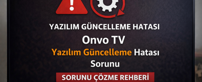 tv yazılımı güncellenmiyor